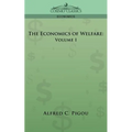 The Economics of Welfare: Volume I