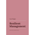 Resilient Management