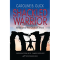Shackled Warrior: Israel and the Global Jihad