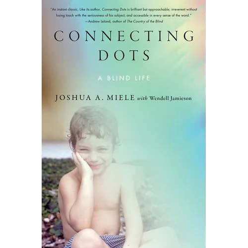 Connecting Dots: A Blind Life