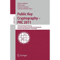Public Key Cryptography: PKC 2011