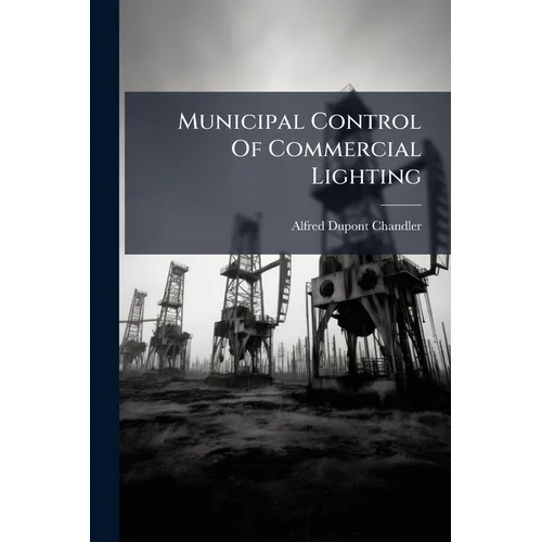 Municipal Control Of Commercial Lighting: "nationalism" Analyzed