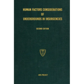 Human Factors Considerations of Undergrounds in Insurgencies