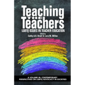 Teaching the Teachers: LGBTQ Issues in Teacher Education