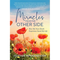 Miracles from the Other Side
