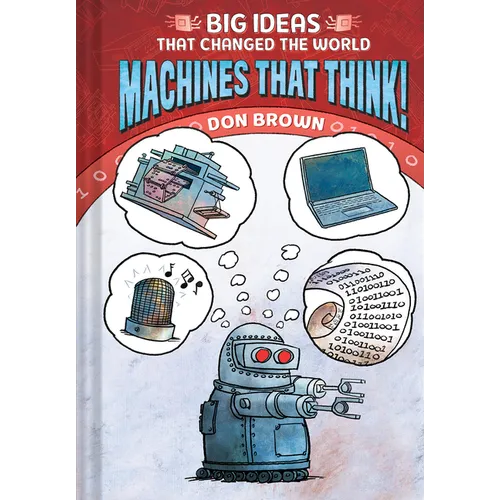Machines That Think!