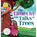 The Little Girl Who Talks to Trees