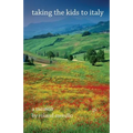 Taking the Kids to Italy