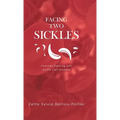 Facing Two Sickles: Families Dealing with Sickle-Cell Disease