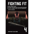 Fighting Fit: Special Forces Fitness. Get Ready for German Navy Seals. Effective training to meet SOF entry requirements