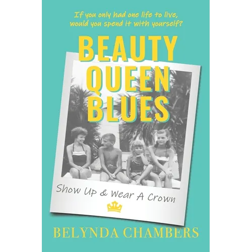 Beauty Queen Blues Show Up & Wear a Crown