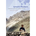 Isma'ili Modern: Globalization and Identity in a Muslim Community