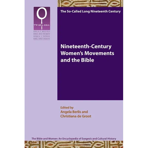 Nineteenth-Century Women's Movements and the Bible