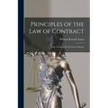 Principles of the Law of Contract: With a Chapter On the Law of Agency