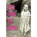 Kiss Upon the Brow