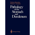 Pathology of the Stomach and Duodenum