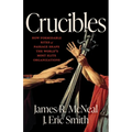Crucibles: How Formidable Rites of Passage Shape the World's Most Elite Organizations