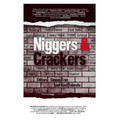 Niggers and Crackers