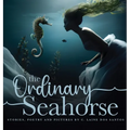 The Ordinary Seahorse
