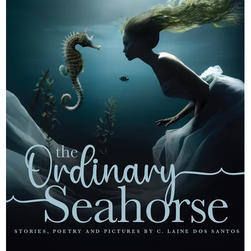 The Ordinary Seahorse