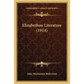 Elizabethan Literature (1914)