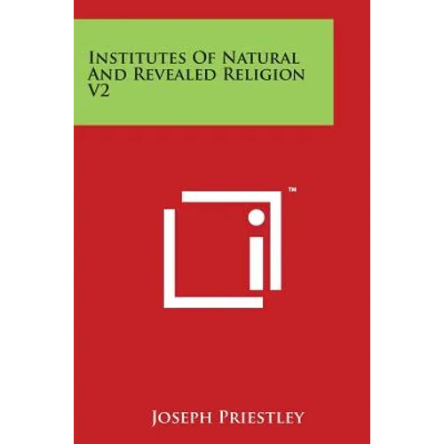 Institutes Of Natural And Revealed Religion V2