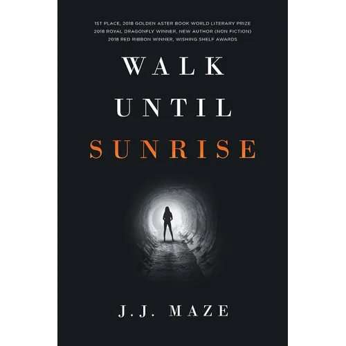 Walk Until Sunrise