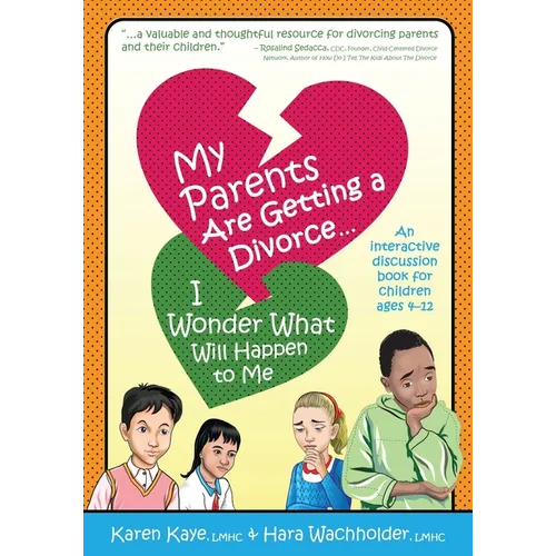 My Parents Are Getting A Divorce... I Wonder What Will Happen To Me.