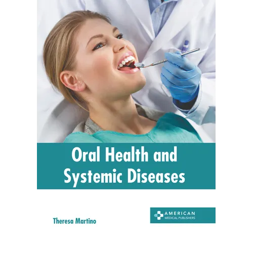 Oral Health and Systemic Diseases