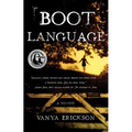 Boot Language: A Memoir