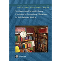 Textbooks and School Library Provision in Secondary Education in Sub-Saharan Africa: Volume 126