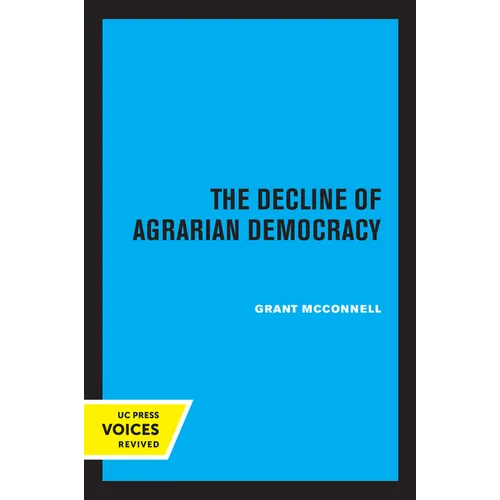 The Decline of Agrarian Democracy