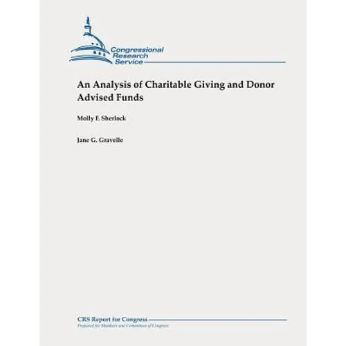 An Analysis of Charitable Giving and Donor Advised Funds