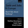 Trade and Jobs in Europe (Much ADO about Nothing?)