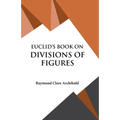 Euclid's Book on Divisions of Figures