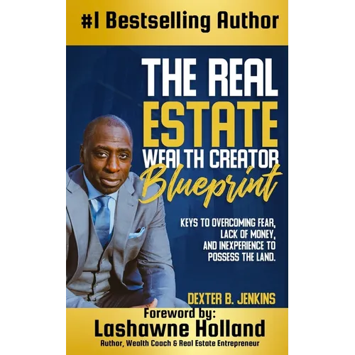 The Real Estate Wealth Creator Blueprint