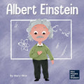 Albert Einstein: A Kid's Book About Thinking and Using Your Imagination