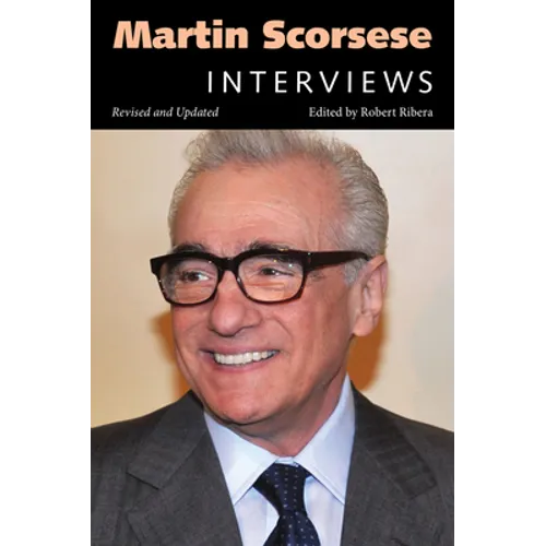 Martin Scorsese: Interviews