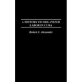 A History of Organized Labor in Cuba