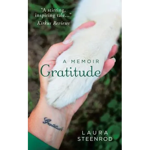 Gratitude: A Memoir