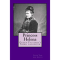 Princess Helena: Queen Victoria's third daughter