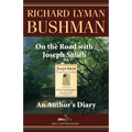 On the Road with Joseph Smith: An Author's Diary