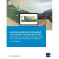 Building Greener, Resilient Transport Infrastructure: Innovating with Artificial Intelligence and Digital Twins in Road Design in Uzbekistan