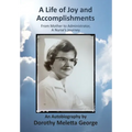 A Life of Joy and Accomplishments