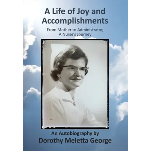 A Life of Joy and Accomplishments