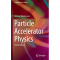 Particle Accelerator Physics