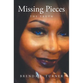 Missing Pieces: The Truth