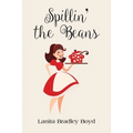 Spillin' The Beans