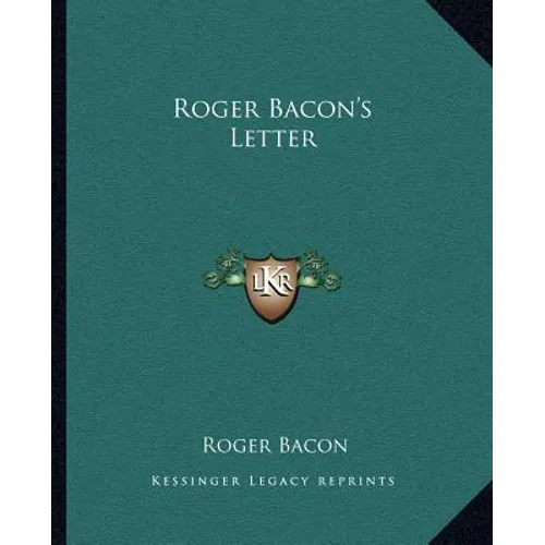 Roger Bacon's Letter