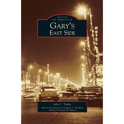 Gary's East Side